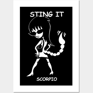 Sting It, Scorpio! Posters and Art